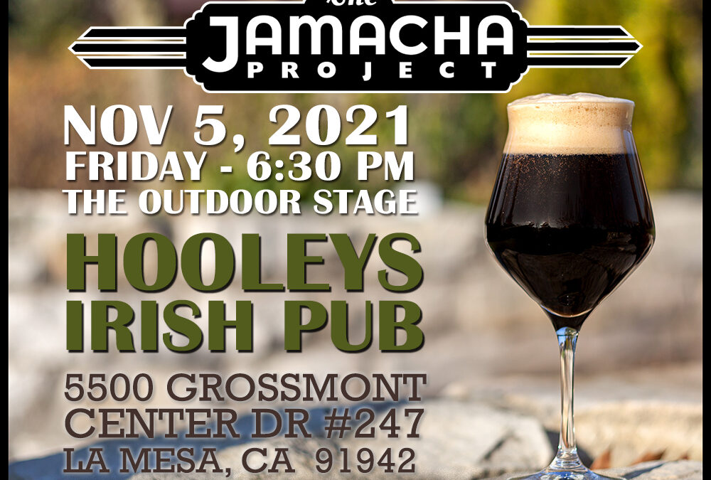 Friday, Nov. 5, 2021, 6:30 pm, Hooleys Irish Pub in La Mesa!